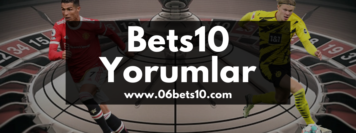 Bets10 Yorumlar