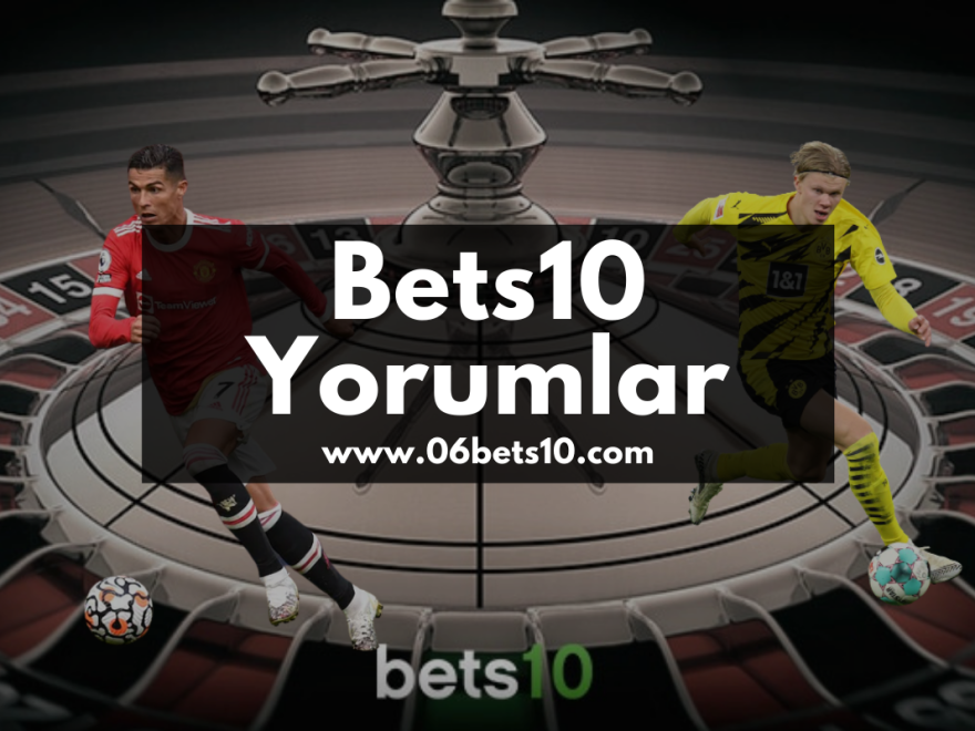Bets10 Yorumlar